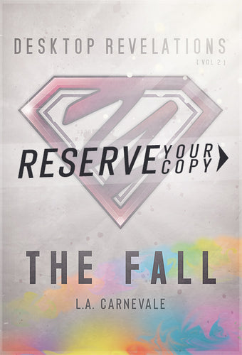 The Fall  |  Reserve Your Copy (FREE Book, Hard Copy)